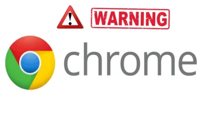 Google Chrome browser issue warning, update your Chrome now to protect it from hackers