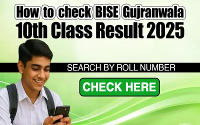 How to Check Gujranwala 10th Class Result 2025- Check Here