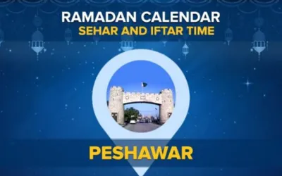 Iftar time Peshawar: Today Sehri and Iftar time in Peshawar 2024