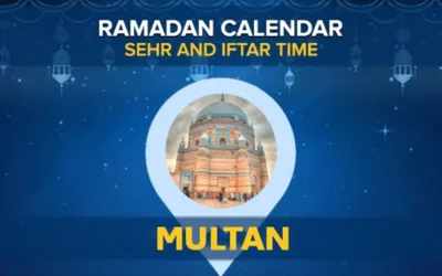 Multan Ramadan Calendar 2024: Sehri and Iftar timing Multan