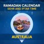 Ramadan Calendar 2024 Australia – Check Sehri & Iftar Timings Australia