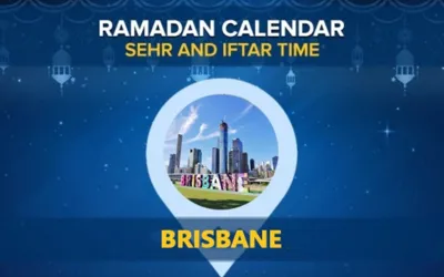 Brisbane Ramadan Calendar 2024: Sehri & Iftar timing Brisbane