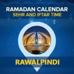 Rawalpindi Sehri and Iftar timing 2024 - March 29