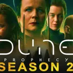 Dune Prophecy Season 2: Plot Leaks, cast updates, and possible release date