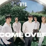 BTS expands Festa 2026 with streaming release of ‘Come Over’