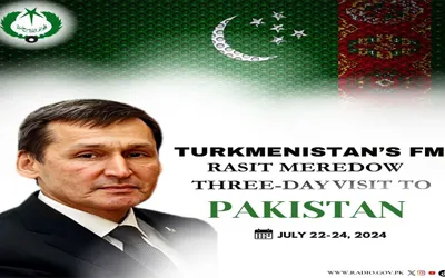 Turkmenistan’s FM arrives in Pakistan tomorrow