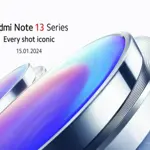 Global Launch of Redmi Note 13 Series on January 15