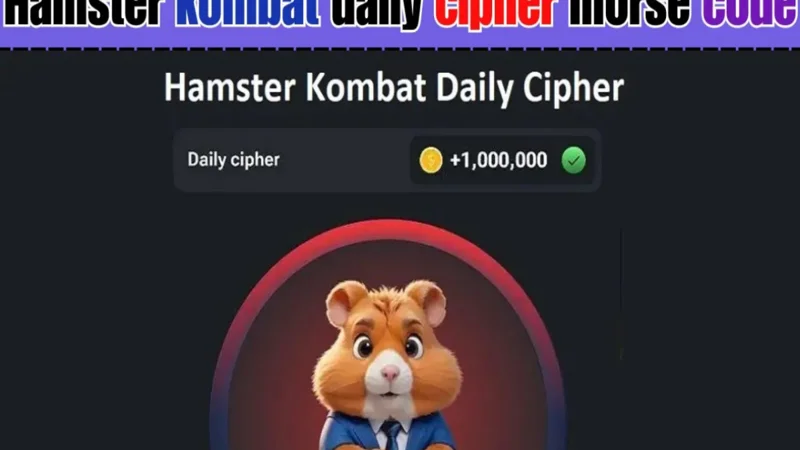Hamster Kombat Daily Cipher Morse Code Today – September 20, 2024