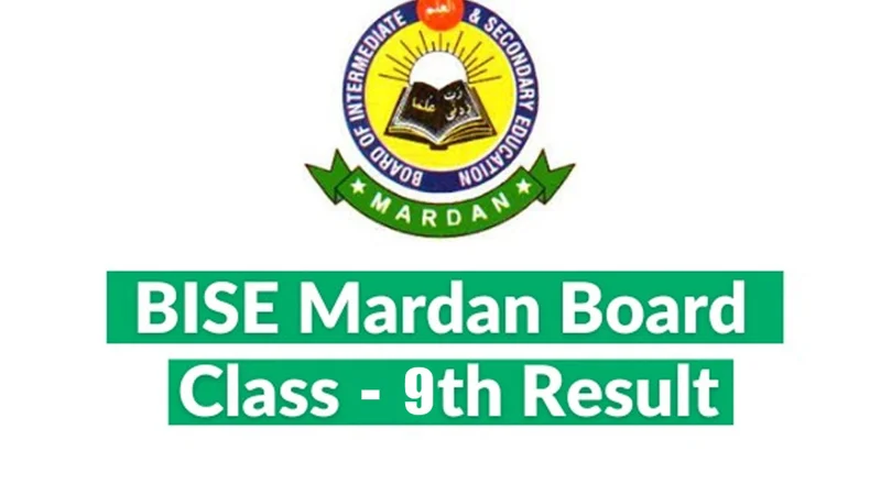 Mardan Board 9th Class Result – Check Online