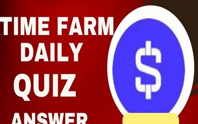 Time Farm Daily Quiz Today – August 12, 2024