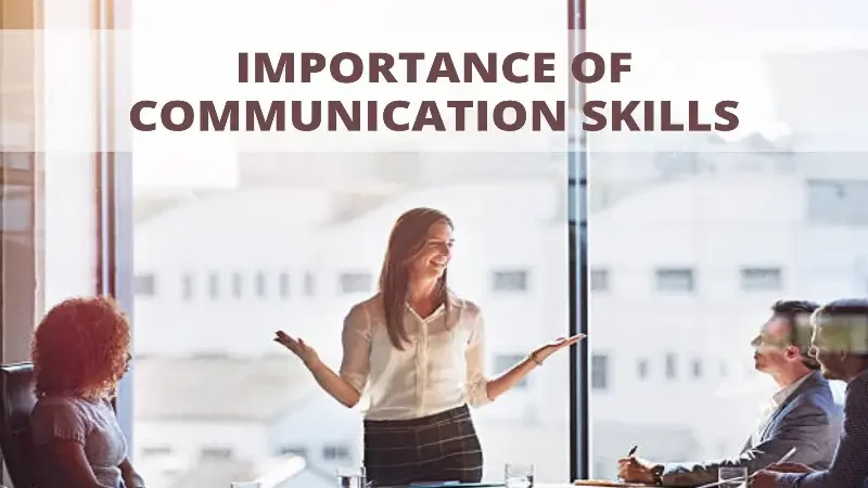 Importance of communication skills