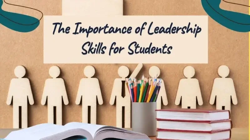 Leadership skills for students