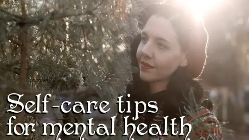 Self-care tips for better mental health